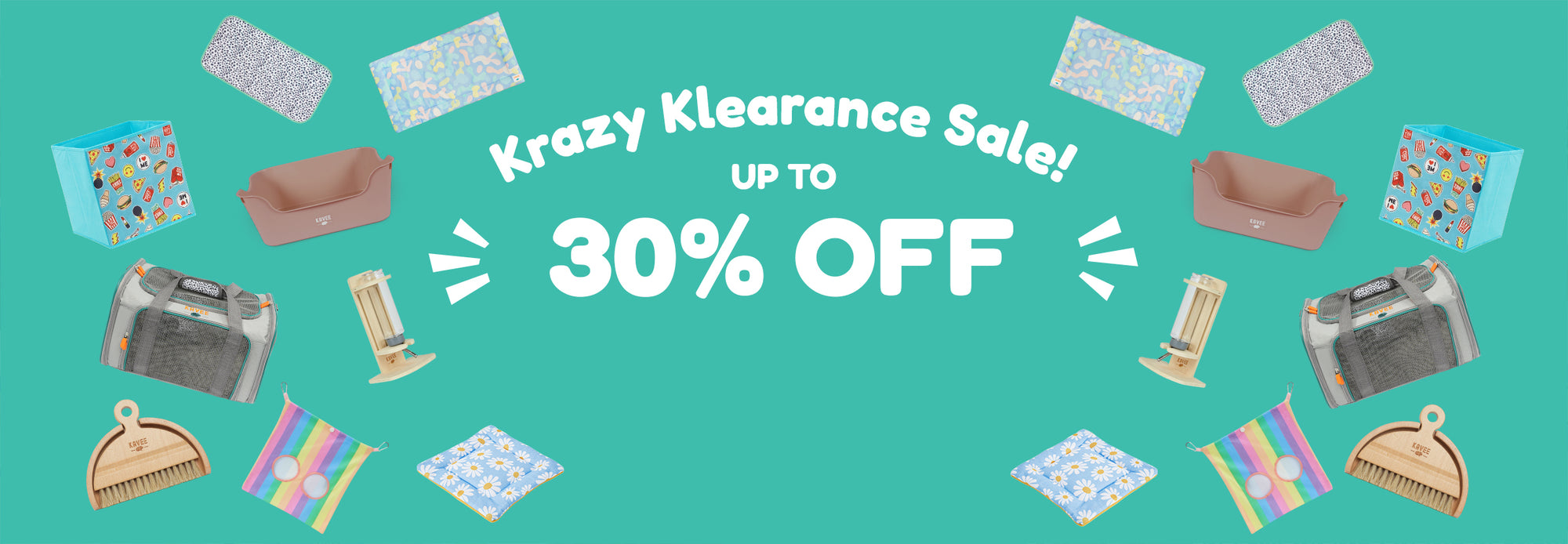 Krazy Klearance Sale! Up to 30% Off